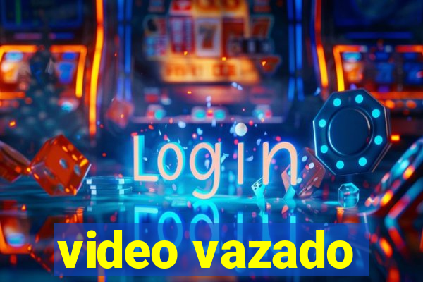 video vazado